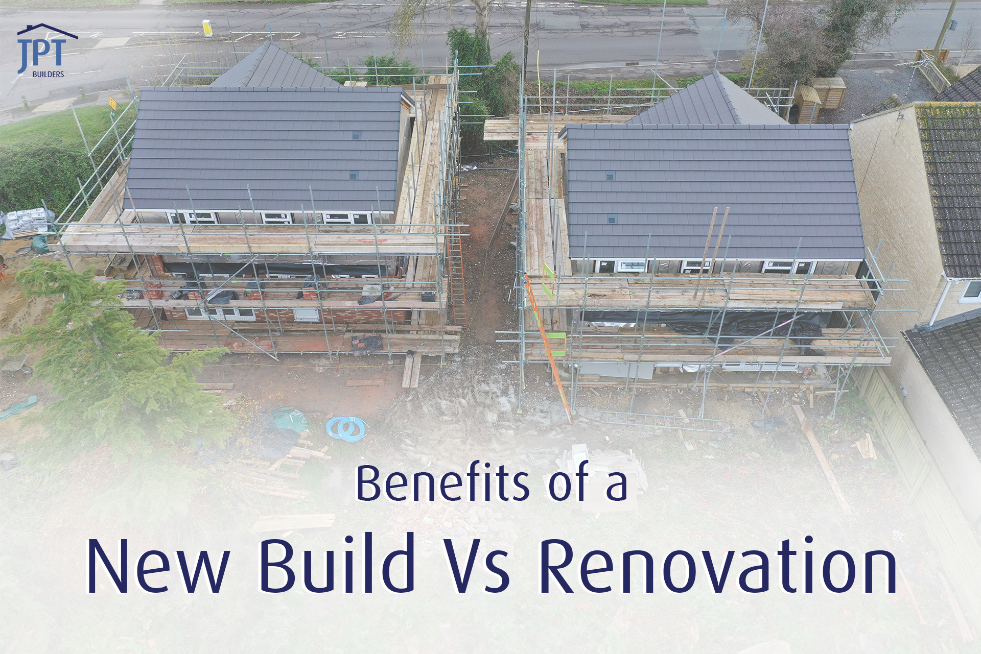 The Benefits of a New Build Over a Renovation
